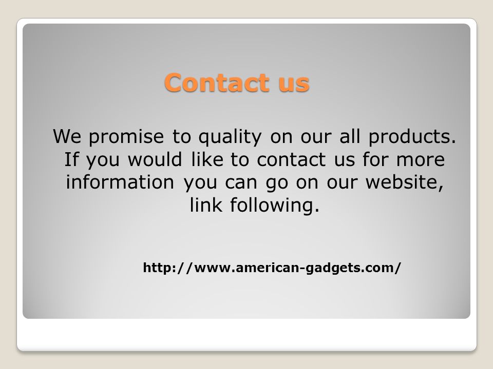 Contact us Contact us We promise to quality on our all products.