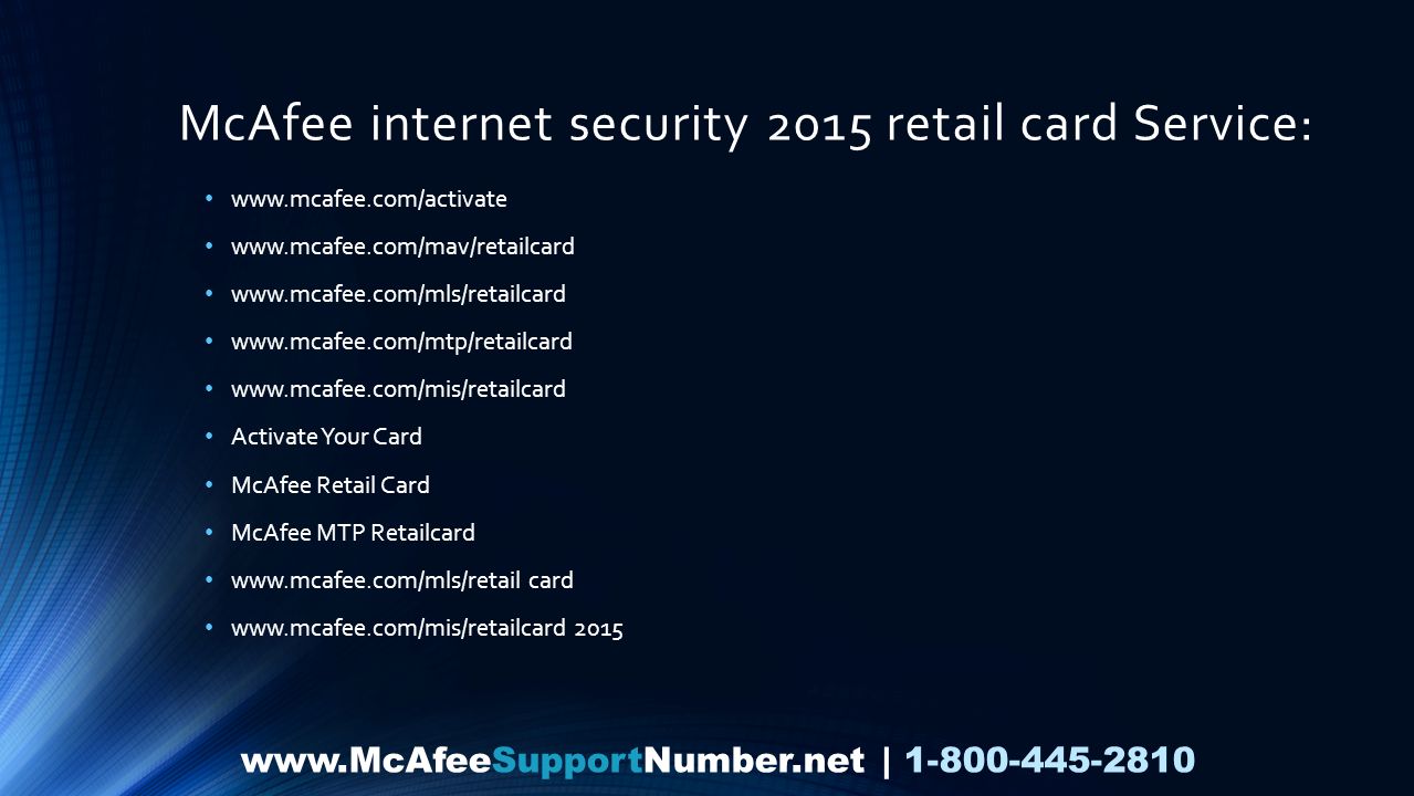 McAfee internet security 2015 retail card Service: Activate Your Card McAfee Retail Card McAfee MTP Retailcard   card |