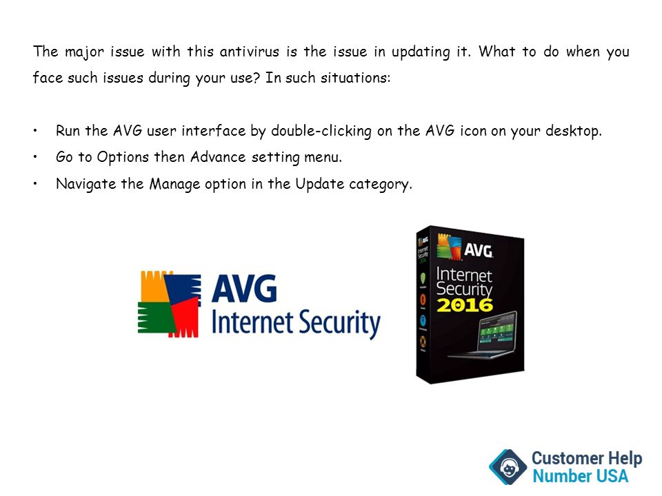 The major issue with this antivirus is the issue in updating it.