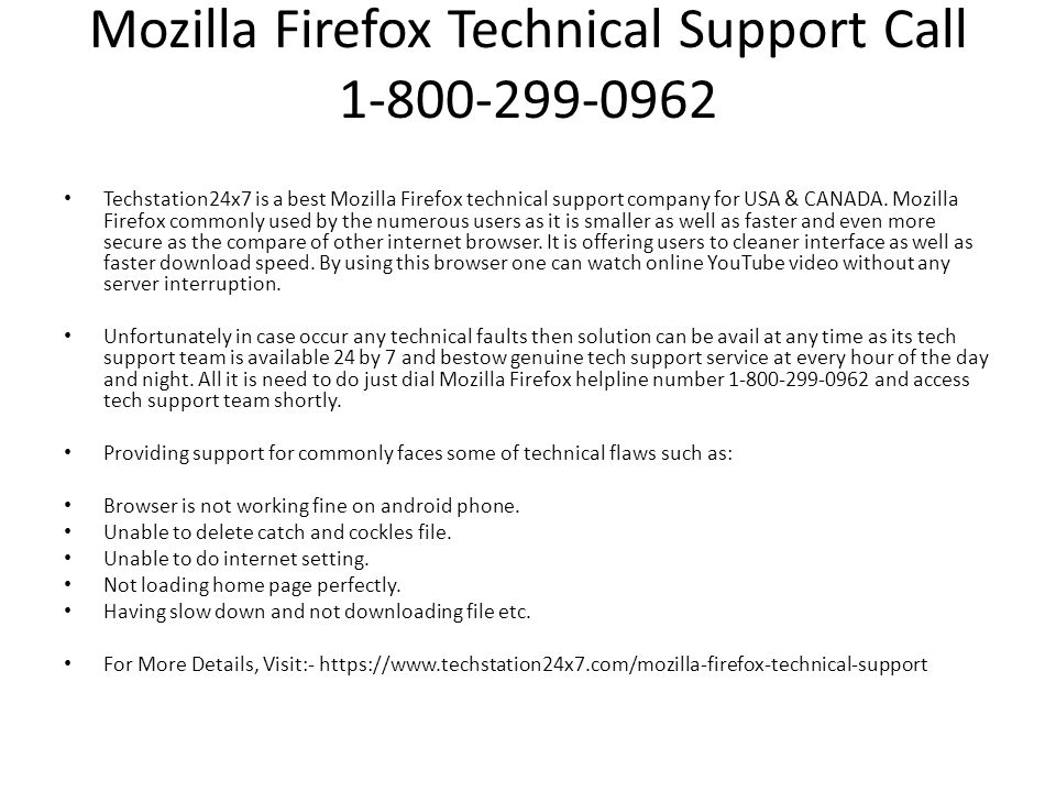 Mozilla Firefox Technical Support Call Techstation24x7 is a best Mozilla Firefox technical support company for USA & CANADA.