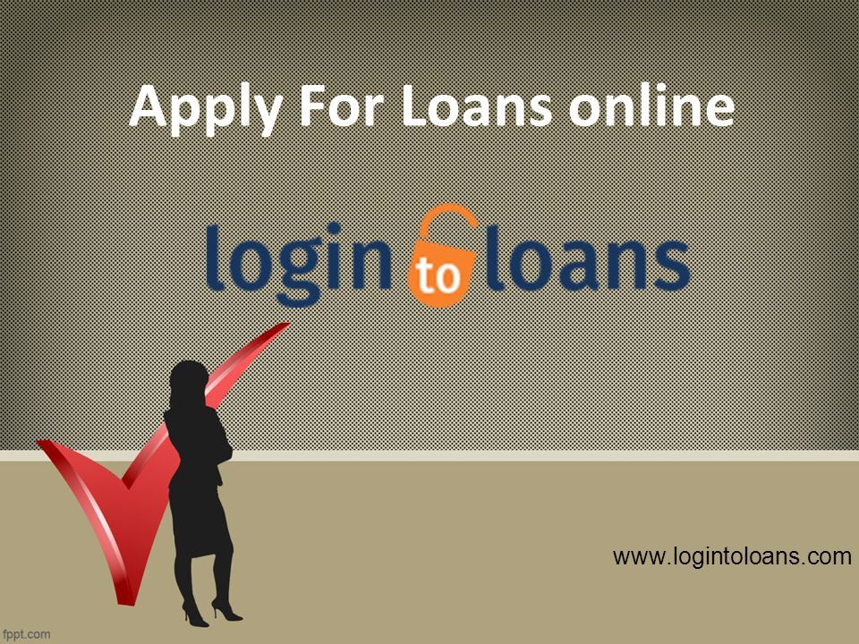 Apply For Loans online
