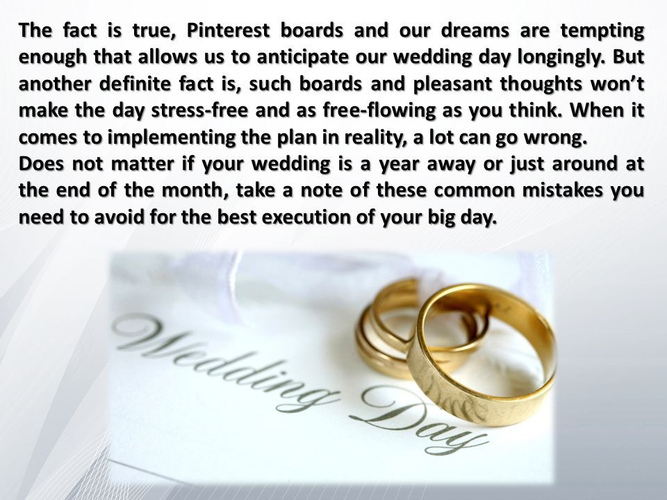 The fact is true, Pinterest boards and our dreams are tempting enough that allows us to anticipate our wedding day longingly.