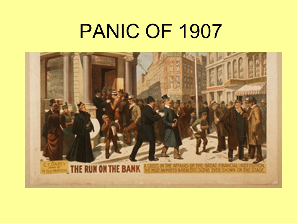 PANIC OF 1907