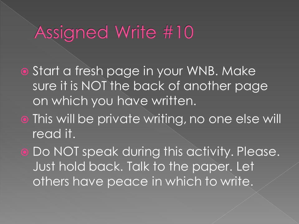 Start a fresh page in your WNB.
