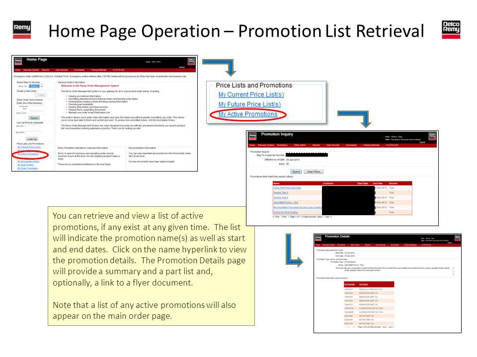 Home Page Operation – Promotion List Retrieval You can retrieve and view a list of active promotions, if any exist at any given time.