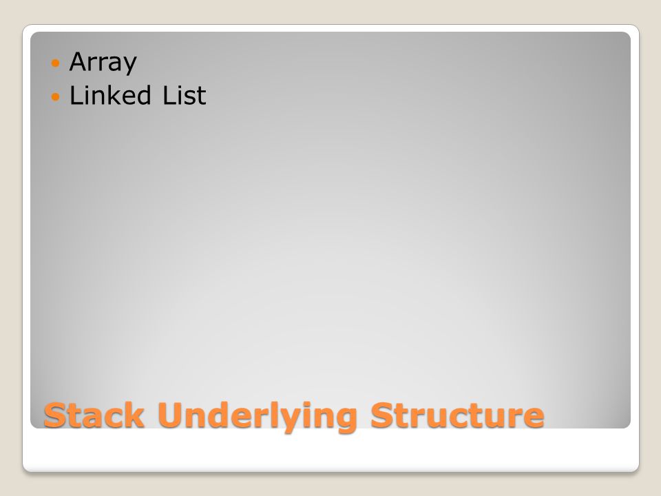 The Stack Data Structure. Classic structure What is a Stack? An ...