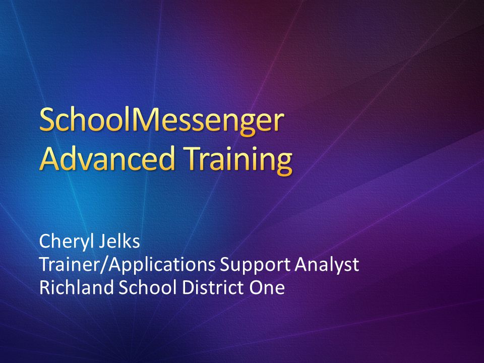 Cheryl Jelks Trainer/Applications Support Analyst Richland School District One