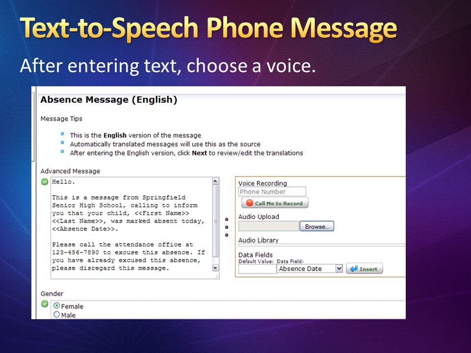 After entering text, choose a voice.