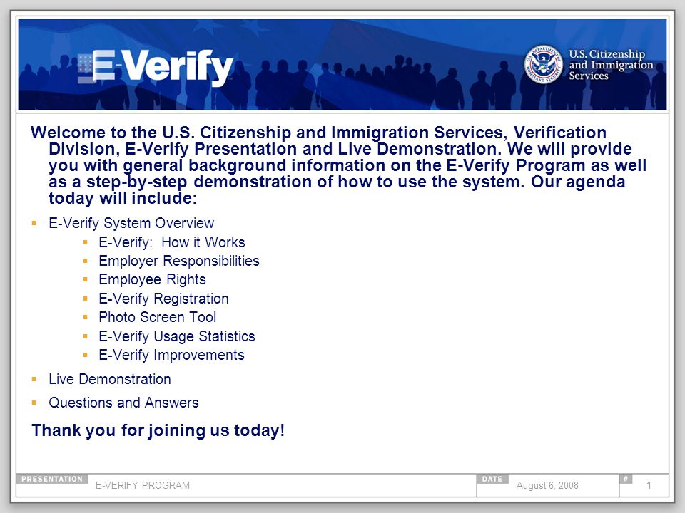 E Verify Program >> E Verify Program1august 6 2008 Welcome To The U S Citizenship And E Verify Program >> E Verify Program1august 6 2008 Welcome To The U S Citizenship And