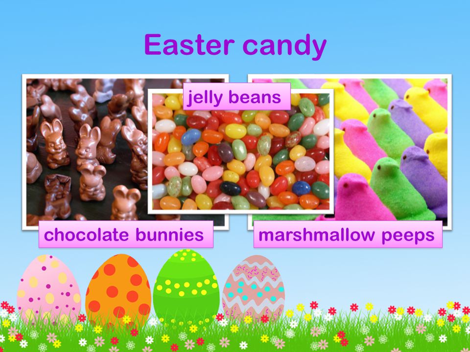 Easter candy chocolate bunnies jelly beans marshmallow peeps