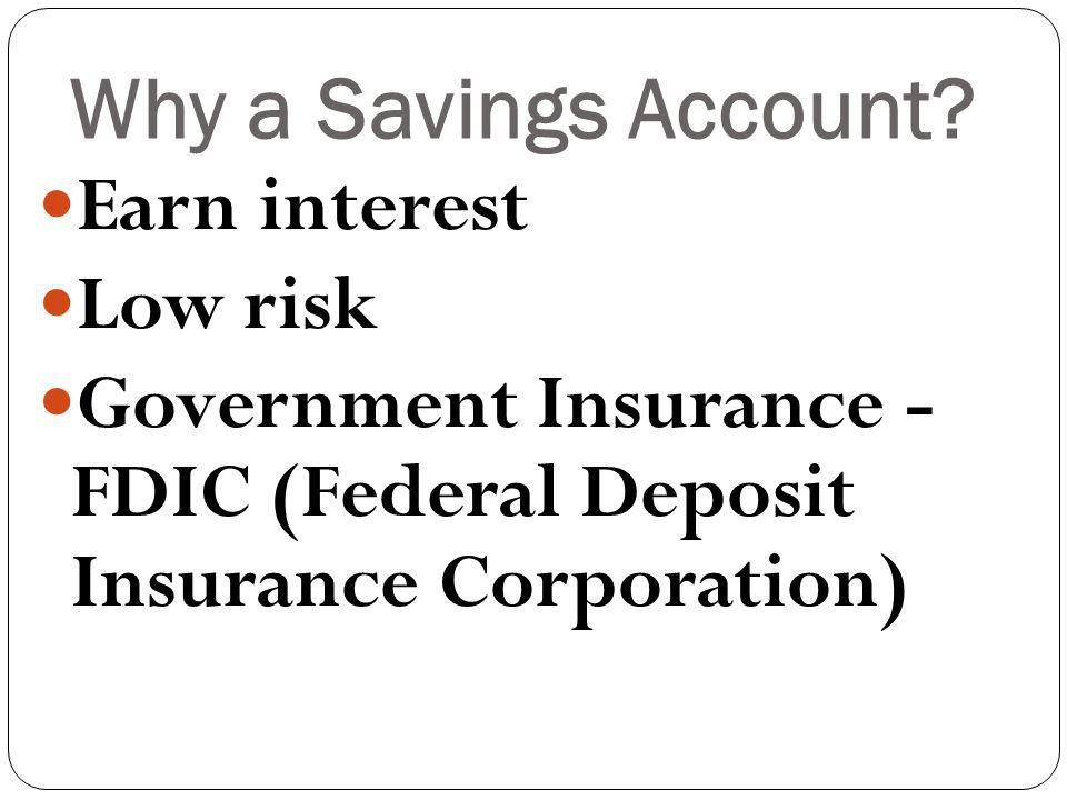 Why a Savings Account.
