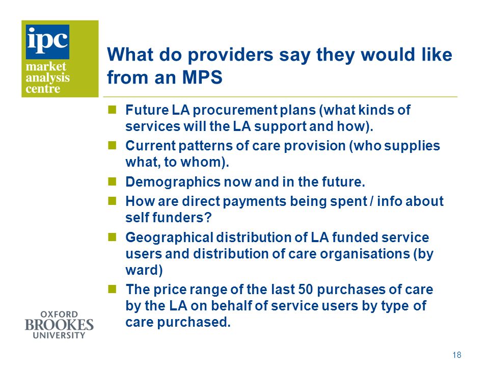 What do providers say they would like from an MPS Future LA procurement plans (what kinds of services will the LA support and how).