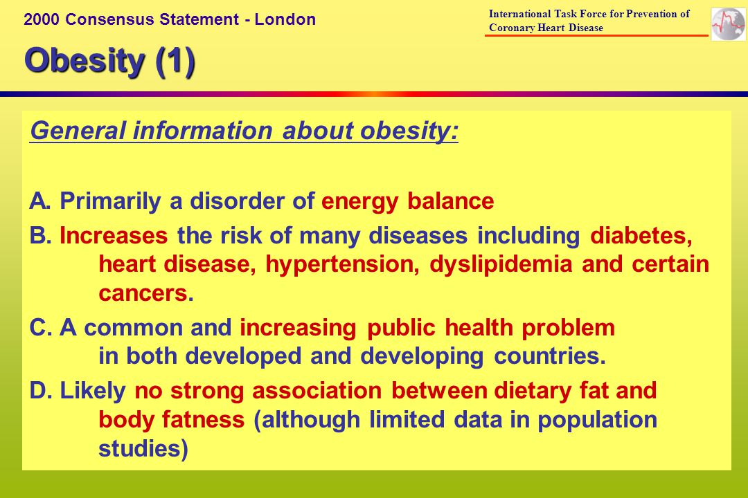Obesity (1) General information about obesity: A. Primarily a disorder of energy balance B.