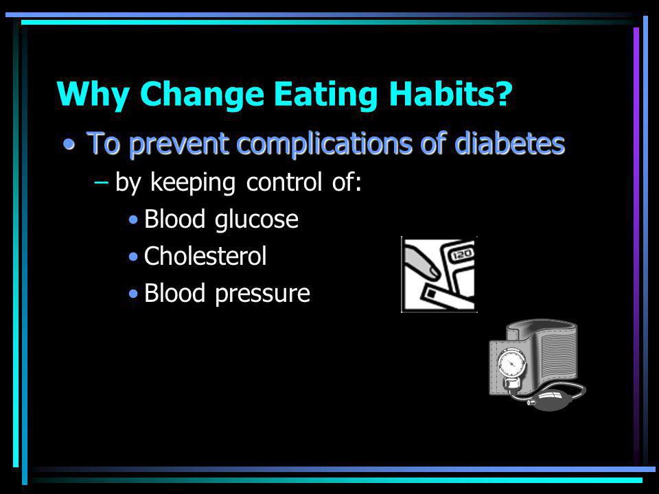 Why Change Eating Habits.