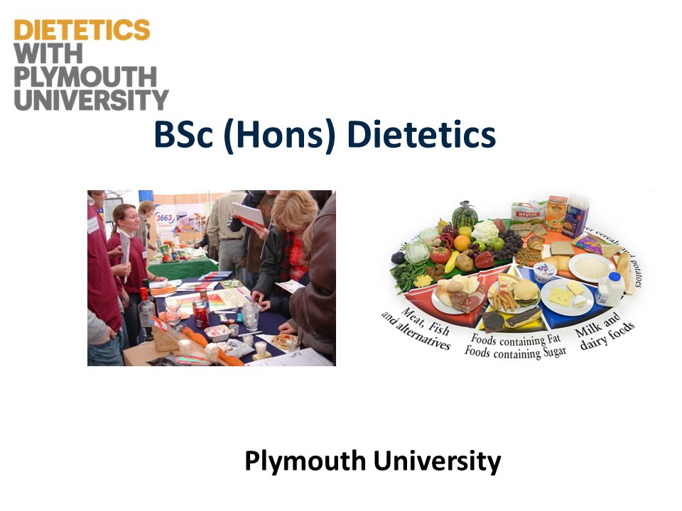 BSc (Hons) Dietetics Plymouth University