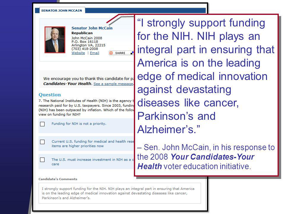 I strongly support funding for the NIH.