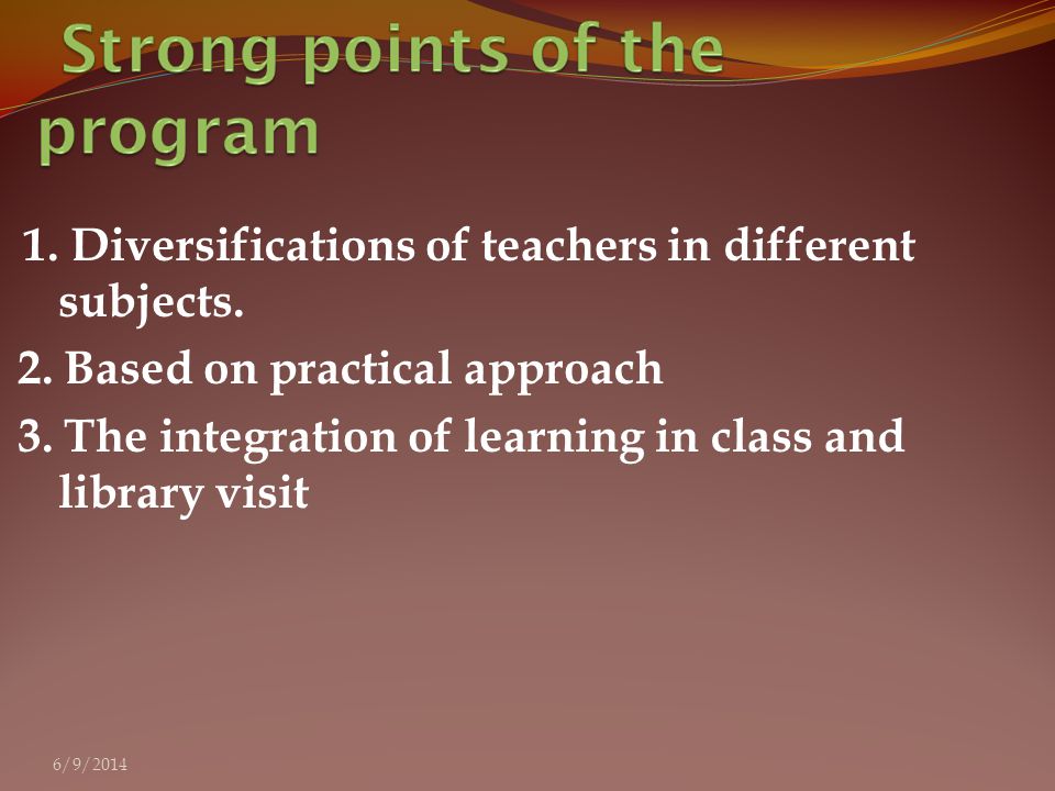 1. Diversifications of teachers in different subjects.