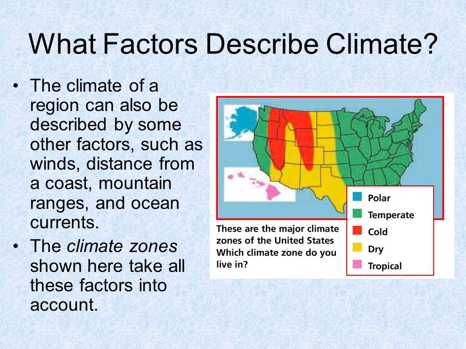 What Factors Describe Climate.