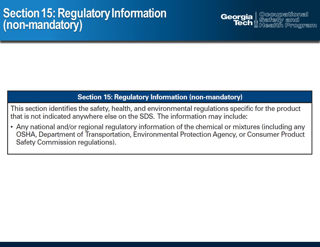 Section 15: Regulatory Information (non-mandatory)