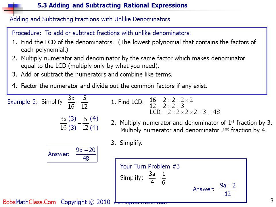 5.3 Adding and Subtracting Rational Expressions BobsMathClass.Com Copyright © 2010 All Rights Reserved.
