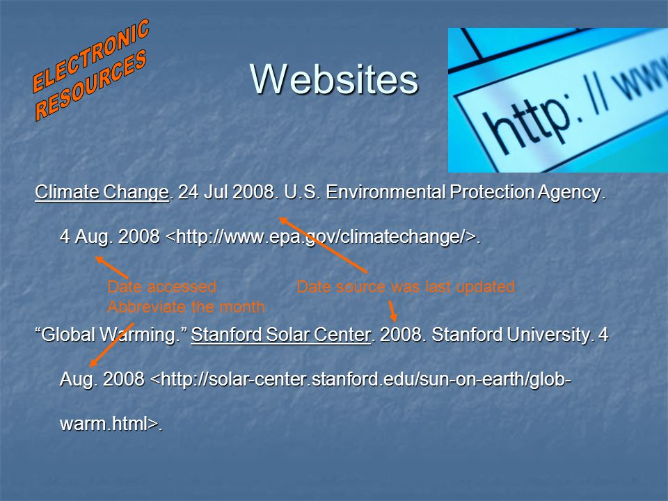 Websites Climate Change. 24 Jul U.S. Environmental Protection Agency.