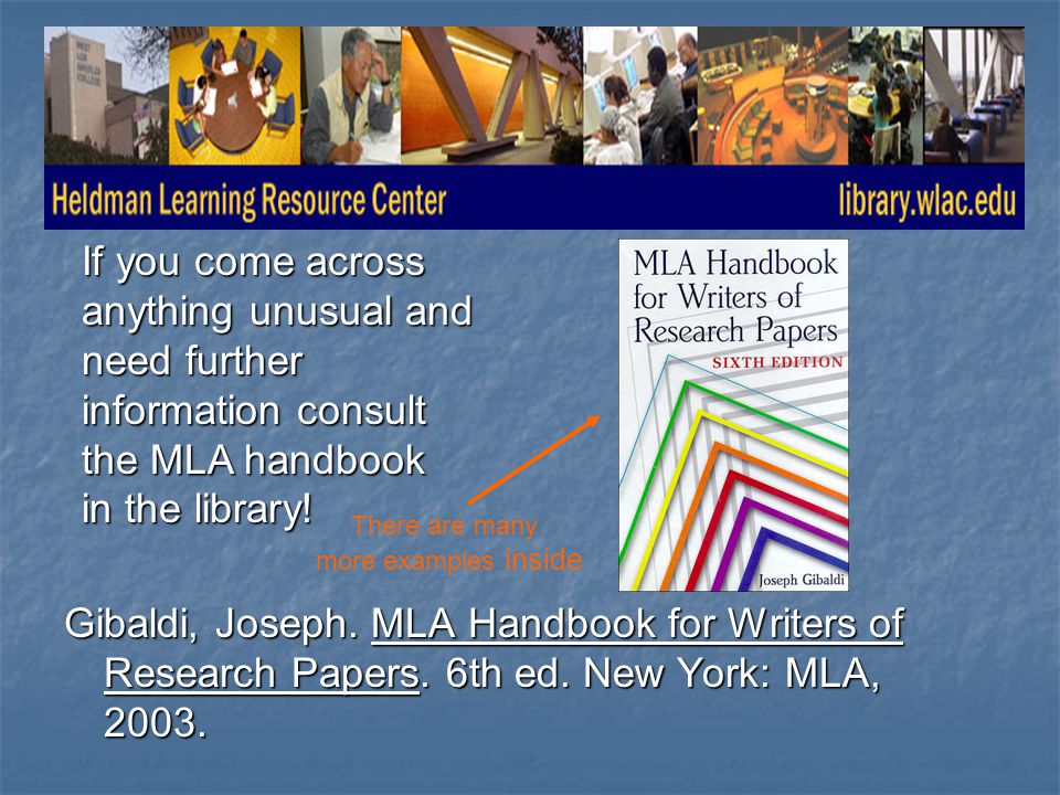 Gibaldi, Joseph. MLA Handbook for Writers of Research Papers.