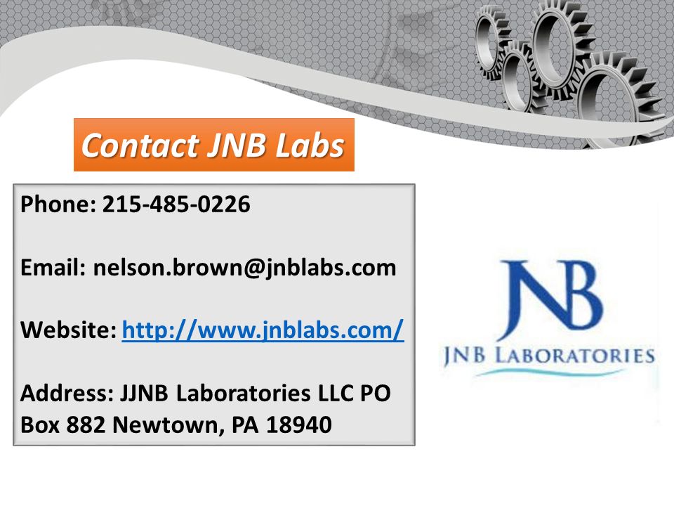 Phone: Website:   Address: JJNB Laboratories LLC PO Box 882 Newtown, PA Contact JNB Labs