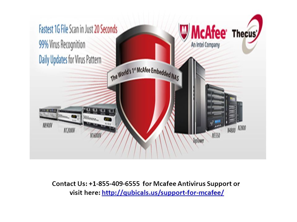 Contact Us: for Mcafee Antivirus Support or visit here: