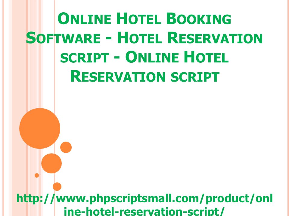 O NLINE H OTEL B OOKING S OFTWARE - H OTEL R ESERVATION SCRIPT - O NLINE H OTEL R ESERVATION SCRIPT   ine-hotel-reservation-script/