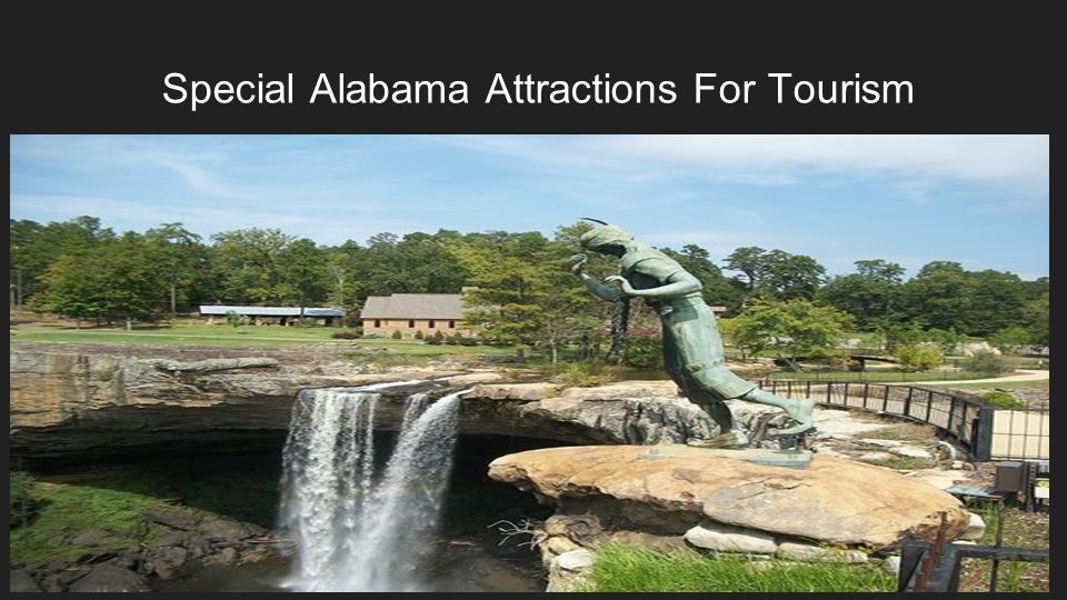 Special Alabama Attractions For Tourism