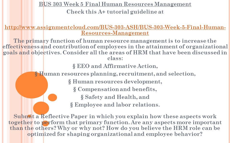 BUS 303 Week 5 Final Human Resources Management Check This