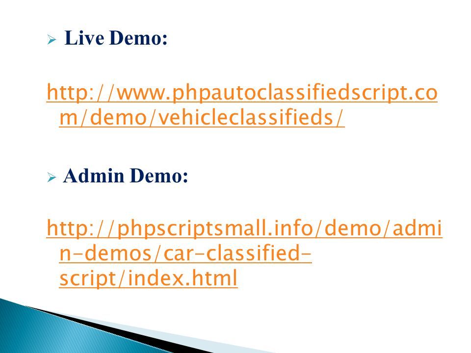  Live Demo:   m/demo/vehicleclassifieds/  Admin Demo:   n-demos/car-classified- script/index.html