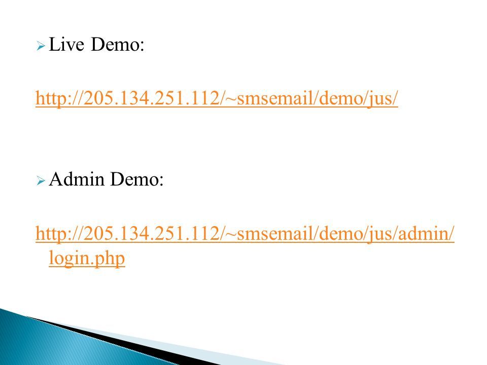  Live Demo:    Admin Demo:   login.php