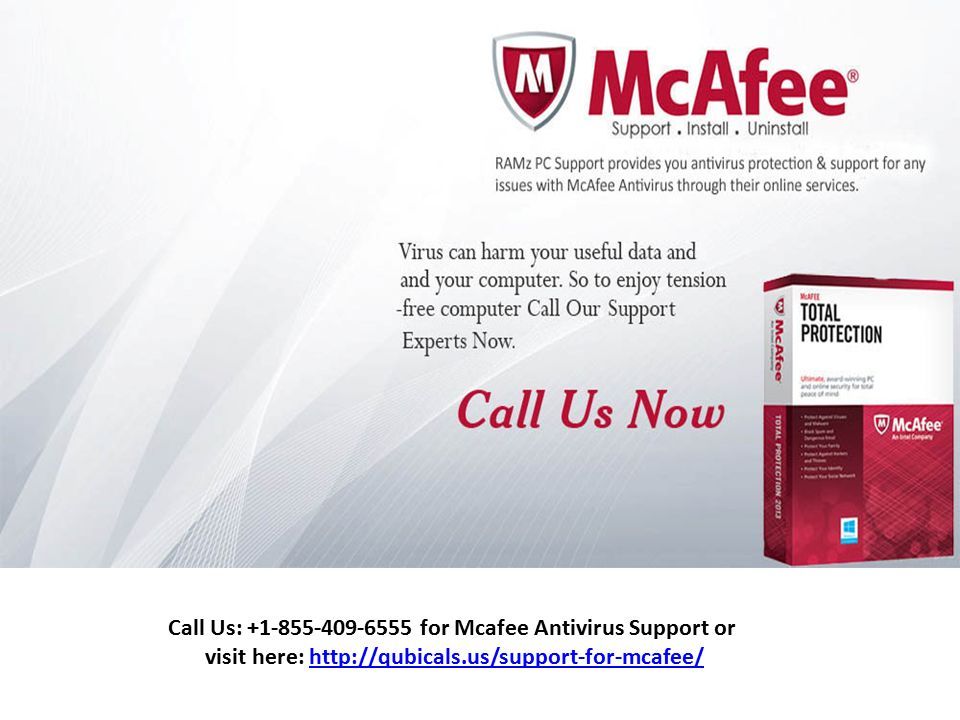 Call Us: for Mcafee Antivirus Support or visit here: