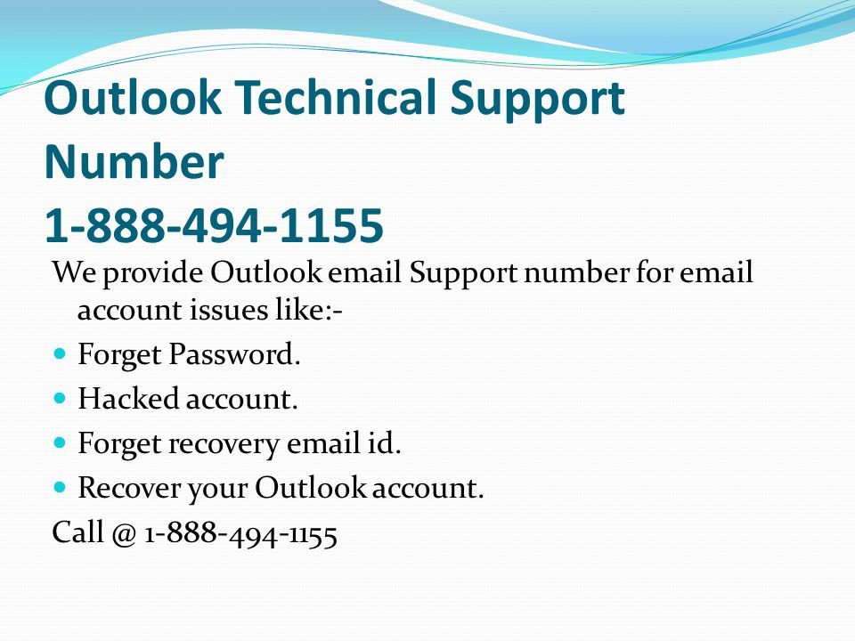 Outlook Technical Support Number We provide Outlook  Support number for  account issues like:- Forget Password.