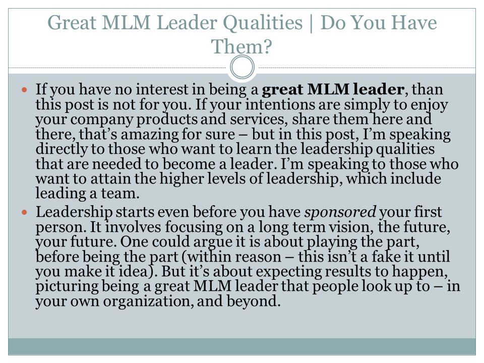 Great MLM Leader Qualities | Do You Have Them.