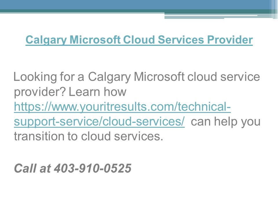 Calgary Microsoft Cloud Services Provider Looking for a Calgary Microsoft cloud service provider.