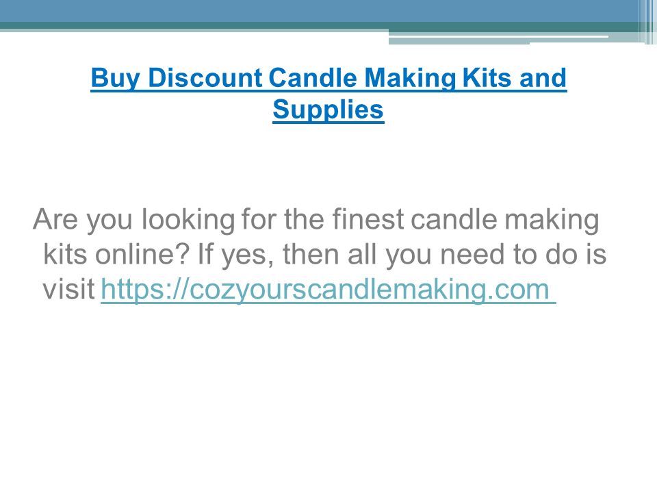 Buy Discount Candle Making Kits and Supplies Are you looking for the finest candle making kits online.