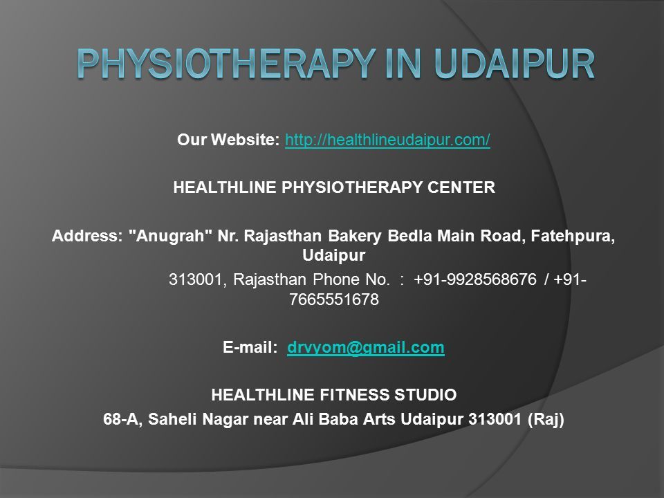 Our Website:   HEALTHLINE PHYSIOTHERAPY CENTER Address: Anugrah Nr.