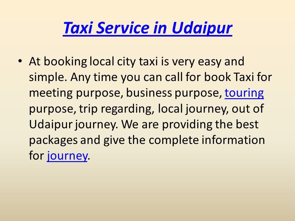 Taxi Service in Udaipur At booking local city taxi is very easy and simple.