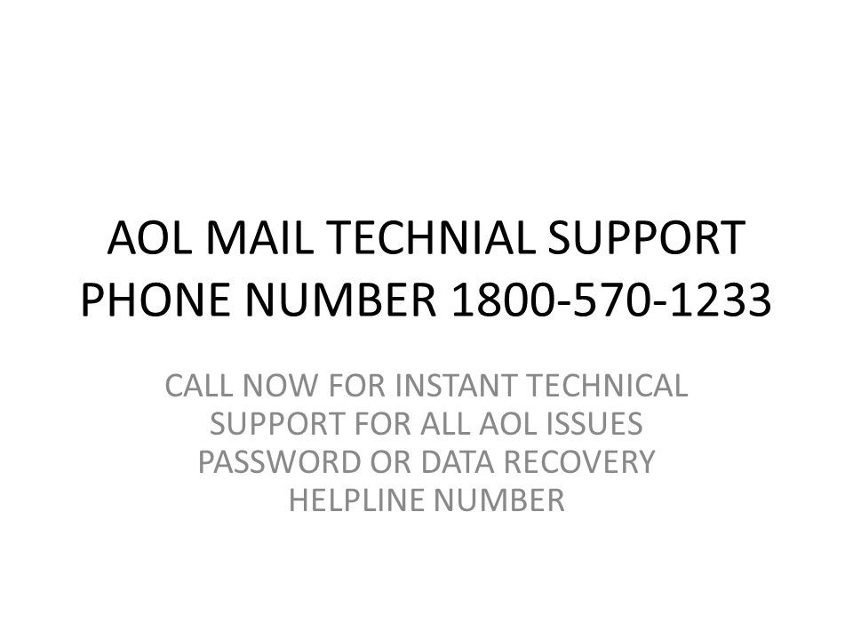 AOL MAIL TECHNIAL SUPPORT PHONE NUMBER CALL NOW FOR INSTANT TECHNICAL SUPPORT FOR ALL AOL ISSUES PASSWORD OR DATA RECOVERY HELPLINE NUMBER