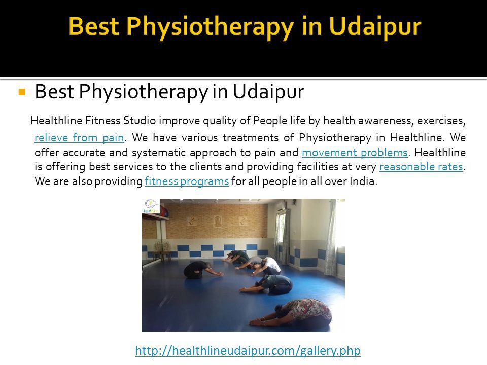  Best Physiotherapy in Udaipur Healthline Fitness Studio improve quality of People life by health awareness, exercises, relieve from pain.