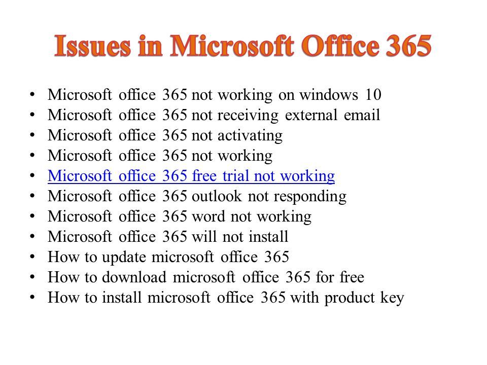 Microsoft office 365 not working on windows 10 Microsoft office 365 not receiving external  Microsoft office 365 not activating Microsoft office 365 not working Microsoft office 365 free trial not working Microsoft office 365 outlook not responding Microsoft office 365 word not working Microsoft office 365 will not install How to update microsoft office 365 How to download microsoft office 365 for free How to install microsoft office 365 with product key