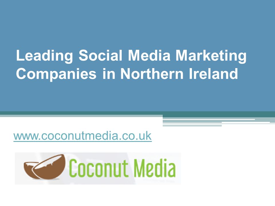 Leading Social Media Marketing Companies in Northern Ireland