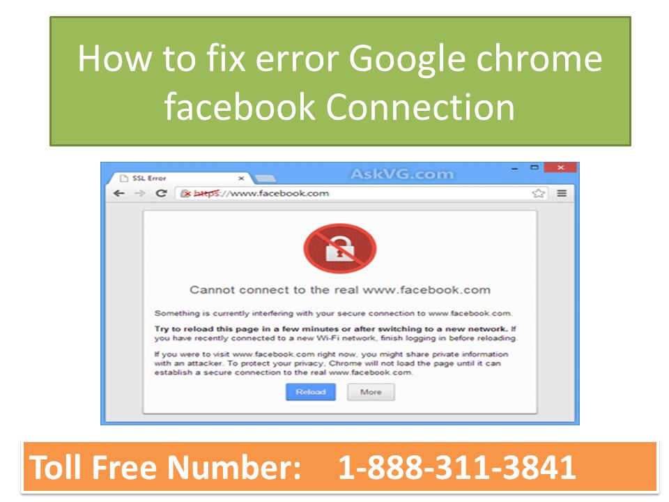 How to fix error Google chrome facebook Connection Toll Free Number: