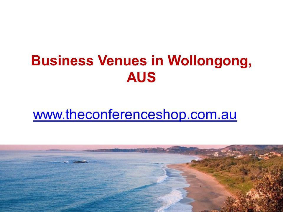 Business Venues in Wollongong, AUS