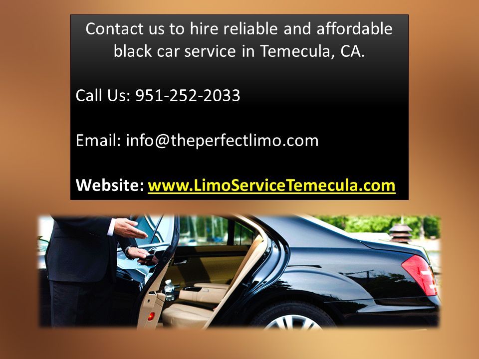 Contact us to hire reliable and affordable black car service in Temecula, CA.