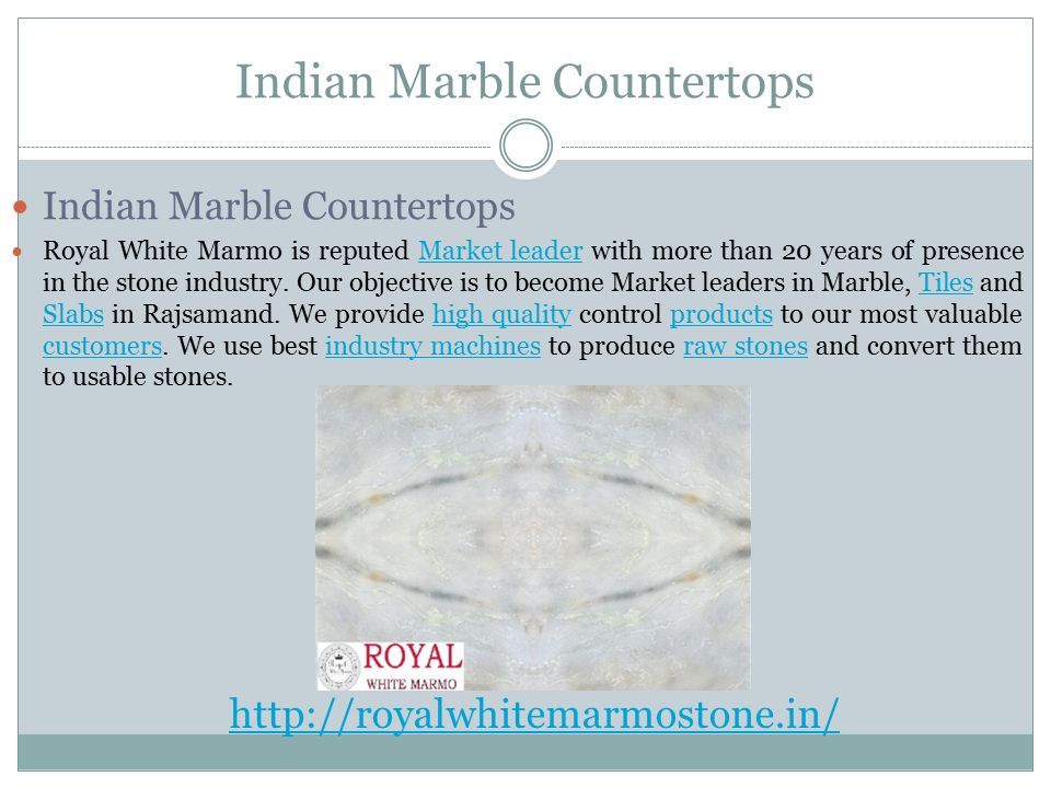 Indian Marble Countertops Royal White Marmo is reputed Market leader with more than 20 years of presence in the stone industry.