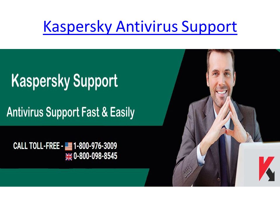 Kaspersky Antivirus Support