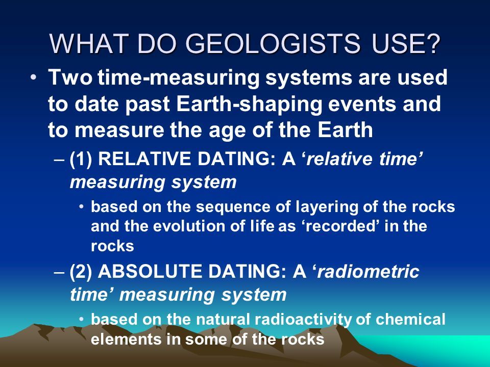 can relative dating tell geologists exactly when events took place